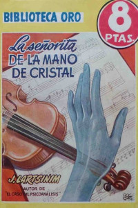 J. Lartsinim — La señorita de la mano de cristal