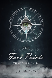 J. J. Melvin — The Four Points: Chapters 1-10