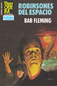 Bab Fleming — Robinsones del espacio