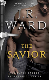 J. R. Ward — El Salvador(Black Dagger Brotherhood, 17)
