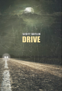 Scott Butler — Drive