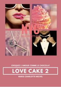 Michel, Marie-Charlotte [Michel, Marie-Charlotte] — Love Cake - 02