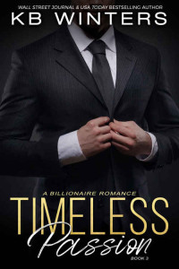 KB Winters — Timeless Passion Book 3