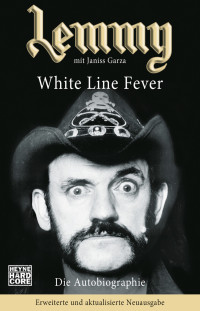 Lemmy Kilmister — Lemmy--White Line Fever