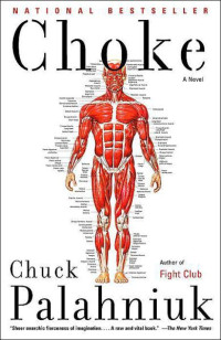 Chuck Palahniuk — Choke