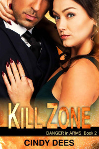 Cindy Dees — Kill Zone (Danger in Arms, Book 2): Romantic Suspense