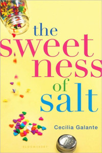 Cecilia Galante — The Sweetness of Salt