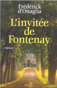  — L'invitée de Fontenay