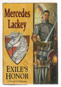 Mercedes Lackey — Exile's Honor - Alberich's Tale, Book 1