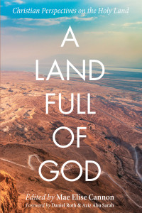 Mae Elise Cannon; — A Land Full of God