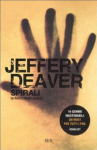 Jeffery Deaver — Spirali