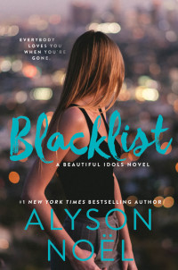 Alyson Noel [Noel, Alyson] — Blacklist