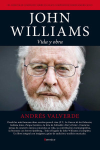 Andrés Valverde — John Williams. Vida y obra