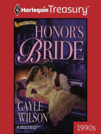 Gayle Wilson — Honor's Bride
