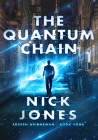 Nick Jones — The Quantum Chain