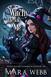 Mara Webb — A Witchy Life for Me