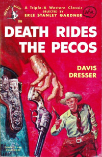 Davis Dresser — Death Rides the Pecos (1950)