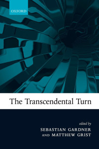 Sebastian Gardner, Matthew Grist — The Transcendental Turn