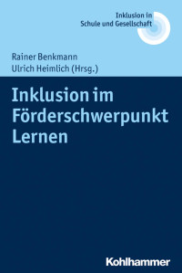 Rainer Benkmann & Ulrich Heimlich — Inklusion im Förderschwerpunkt Lernen