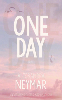 Alessandra Neymar — One Day