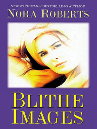 Roberts, Nora — Blithe Images