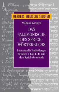 Mathias Winkler — Das Salomonische des Sprichwörterbuchs