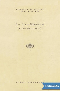 Vicente Riva Palacio & Juan Antonio Mateos — Las Liras Hermanas