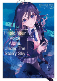 Takahashi Bisui. — I Hold Your Voice Alone, Under the Starry Sky