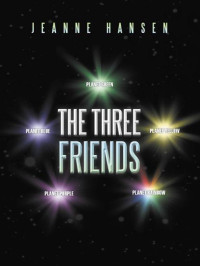 Jeanne Hansen — The Three Friends