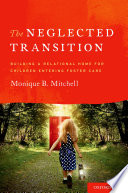 Monique B. Mitchell — The Neglected Transition