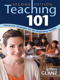 Jeffrey Glanz; — Teaching 101