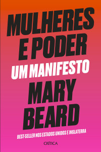 Mary Beard — Mulheres e poder: um manifesto