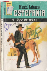 Marcial Lafuente Estefanía — El loco de Texas