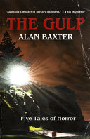 Alan Baxter — The Gulp