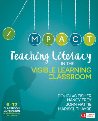 Douglas Fisher;Nancy Frey;John Hattie;Marisol Thayre; & Nancy Frey & John Hattie & Marisol Thayre — Teaching Literacy in the Visible Learning Classroom, Grades 6-12