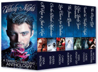 Barlow, Linda & Brynn, Andra & Carson, Carly & Albertson, Alana & Dey, Kara Ashley & Blanchard, Nicole & Chulick, Cherie — Unholy Nights (A Twisted Christmas Boxed Set)