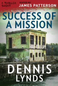 Dennis Lynds  — Success of a Mission