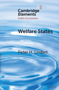 Peter H. Lindert — Welfare States: Achievements and Threats