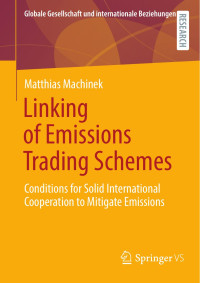 Matthias Machinek — Linking Of Emissions Trading Schemes Conditions For Solid International