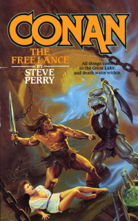 Steve Perry — Conan The Free Lance