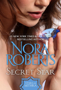 Nora Roberts — Secret Star