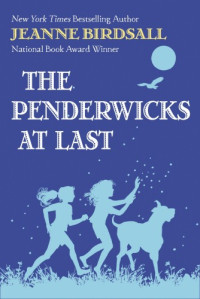 Jeanne Birdsall  — The Penderwicks at Last