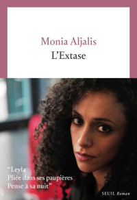 Aljalis, Monia & Monia Aljalis — L'extase