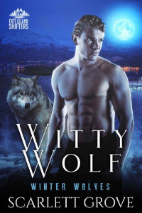 Scarlett Grove — Witty Wolf