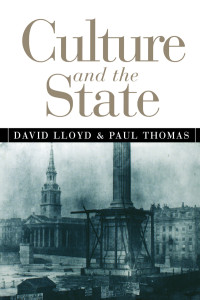 Lloyd, David, Thomas, Paul — Culture and the State