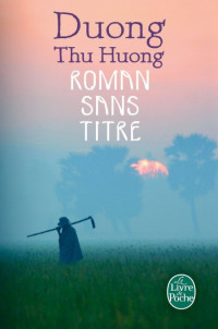 Duong Thu Huong [Duong Thu Huong] — Roman sans titre