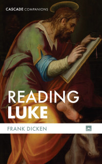 Frank Dicken; — Reading Luke