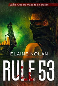 Elaine Nolan — Rule 53