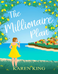 Karen King — The Millionaire Plan