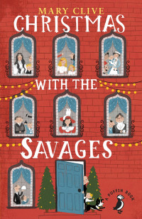 Mary Clive — Christmas with the Savages